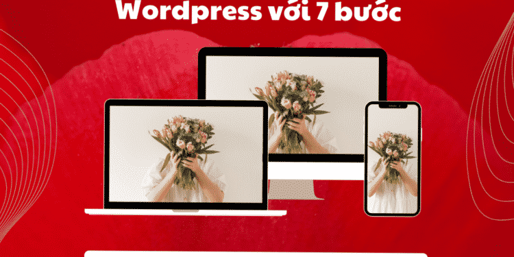 cách tạo website wordpress với 7 bước