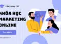 khóa học marketing online cấp chứng chỉ